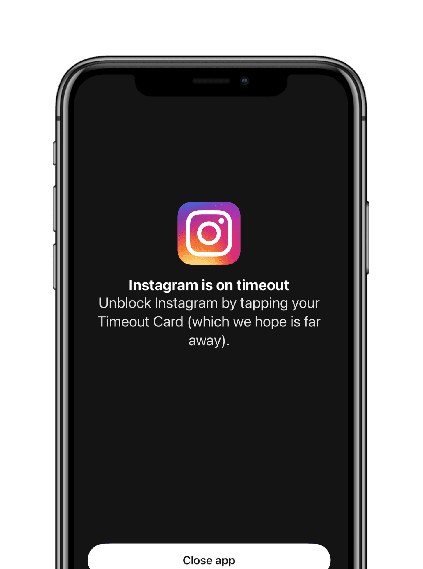 Instagram blocked on timeout until you tap the Timeout Card